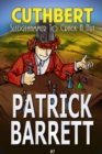 Sledgehammer to Crack a Nut (Cuthbert Book 7) - Book