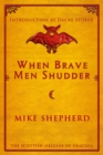 When Brave Men Shudder : The Scottish origins of Dracula - Book