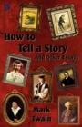 How to Tell a Story and Other Essays - Book