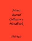 Mono Record Collector's Handbook - Book
