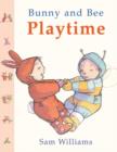 Bunny and Bee Playtime - Book