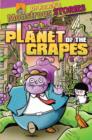 Monstrous Stories: Planet of the Grapes - Book