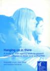 Hanging On in There : A study of inter-agency work to prevent school exclusion in three local authorities - eBook