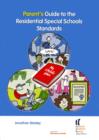 Parent's Guide to the Residential Special Schools Standards - eBook