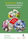 Young person's Guide to the Residential Special Schools Standards - eBook