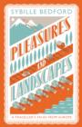 Pleasures And Landscapes - Book