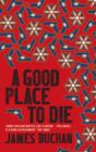 A Good Place To Die - Book