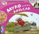 Myro and the Railcar : Myro, the Smallest Plane in the World - Book