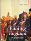Finding England : An Auslander's Guide to Perfidious Albion - Book
