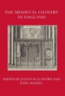 The Medieval Chantry in England - Book
