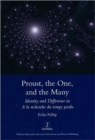 Proust, the One, and the Many : Identity and Difference in A La Recherche Du Temps Perdu - Book