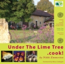 Under The Lime Tree.Cook! - Book