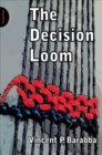 DECISION LOOM - Book