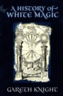 A History of White Magic - Book