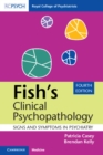 Fish's Clinical Psychopathology : Signs and Symptoms in Psychiatry - eBook