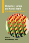 Elements of Culture and Mental Health : Critical Questions for Clinicians - Book