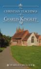 The Christian Teachings of Charles Kingsley - Book