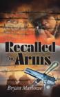 Recalled to Arms - Book