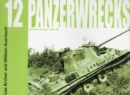 Panzerwrecks 12 : German Armour 1944-45 - Book