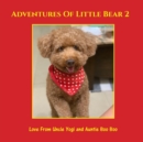 Adventures of Little Bear 2 : Book 2 - Book