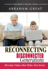 Reconnecting Disconnected Generations - Book