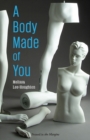 A Body Made of You - Book