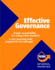 Effective Governance: Greater Accountability for Raising School Standards: Is Your Governing Body Prepared for the Challenge? - Book