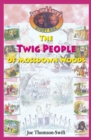 The Twig People of Mossdown Woods - eBook