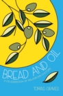 Bread and Oil : A Celebration of Majorcan Culture - eBook
