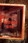 Bloody War (Paperback) - Book