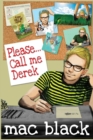 Please... Call Me Derek - Book