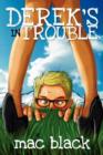 Derek's in Trouble - Book