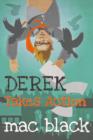 Derek Takes Action - Book