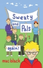 Sweaty and Pals Again - Book