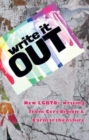 Write it OUT : New LGBTQ+ writing from Ceredigion & Carmarthenshire - Book