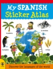 My Spanish Sticker Atlas - Book
