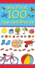 My First 100 Spanish Words - Book
