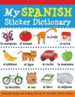 My Spanish Sticker Dictionary - Book