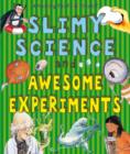 Slimy Science and Awesome Experiments - Book