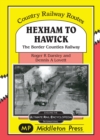 Hexham to Hawick : The Border Counties Railway - Book