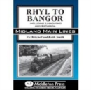 Rhyl to Bangor : Including Llandudno and Bethesda - Book