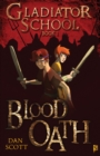 Gladiator School 1: Blood Oath - Book