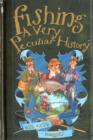Fishing : A Very Peculiar History - Book