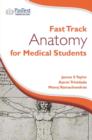 Fast Track Anatomy for Medical Students - eBook