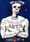 The Unsophisticated Arts - Book