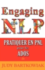 Pratiquer En PNL Pour Les Adolescents - Book