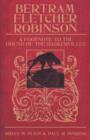 Bertram Fletcher Robinson - Biography of Arthur Conan Doyles Friend and Saviour of Sherlock Holmes - eBook