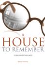 A House to Remember : 10 Rillington Place - Book