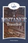 A Distance Travelled : A Personal Journey Through Love, Marriage and Industrial Strife - Book