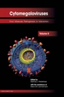 Cytomegaloviruses : From Molecular Pathogenesis to Intervention Volume II - Book